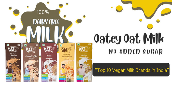 Top 10 vegan milk brands in India 2025